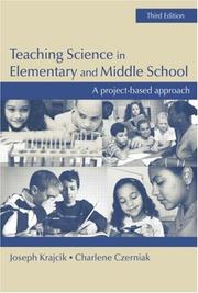 Cover of: Teaching Science in Elementary and Middle School 3rd ed. by Joseph S. Krajcik, Charlene M. Czerniak