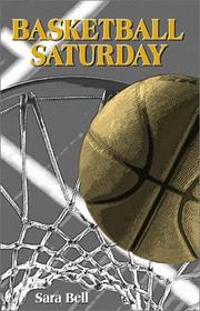 Cover of: Basketball Saturday | Sara Bell