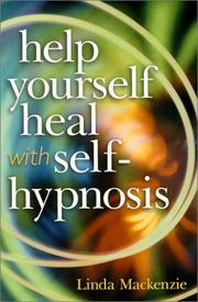 Cover of: Help Yourself Heal With Self-Hypnosis