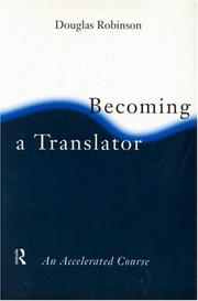 Cover of: Becoming a translator: an accelerated course