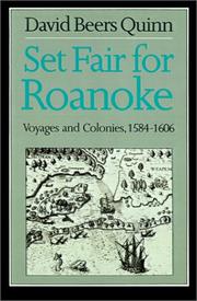 Set fair for Roanoke by David B. Quinn