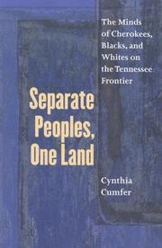 Separate Peoples, One Land by Cynthia Cumfer