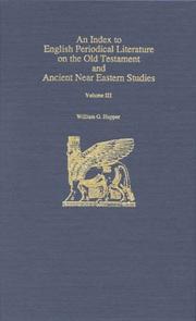 An index to English periodical literature on the Old Testament and Ancient Near Eastern studies