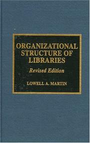 Cover of: Organizational structure of libraries