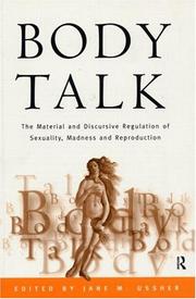 Cover of: Body Talk: The Material and Discursive Regulation of Sexuality, Madness and Reproduction