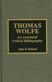 Cover of: Thomas Wolfe: an annotated critical bibliography