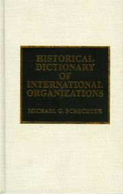 Cover of: Historical dictionary of international organizations