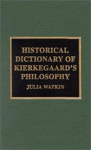 Cover of: Historical dictionary of Kierkegaard's philosophy