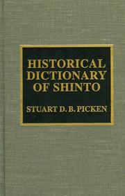 Cover of: Historical Dictionary of Shinto (Historical Dictionaries of Religions, Philosophies and Movements)