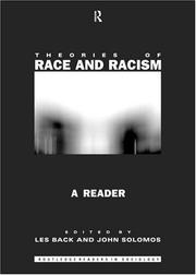 Theories of race and racism : a reader