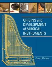 Origins and development of musical instruments