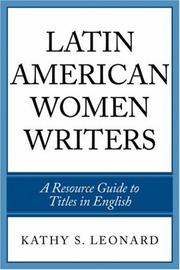 Cover of: Latin American Women Writers by Leonard Kathy