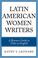 Cover of: Latin American Women Writers