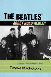 Cover of: The Beatles' Abbey Road Medley: Extended Forms in Popular Music