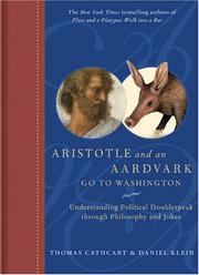 Aristotle and an aardvark go to Washington by Thomas Cathcart