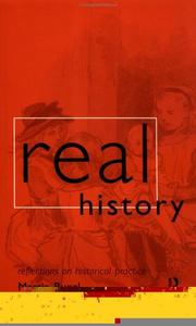 Real history : reflections on historical practice