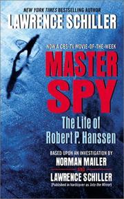 Cover of: Master Spy: The Life of Robert P. Hanssen