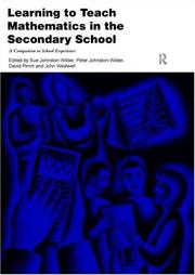 Learning to teach mathematics in the secondary school : a companion to school experience