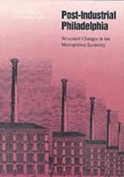 Post-industrial Philadelphia by William J. Stull