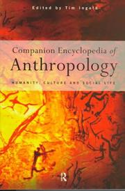Companion Encyclopedia of Anthropology by Tim Ingold