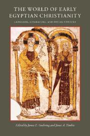 Cover of: The World of Early Egyptian Christianity: Language, Literature, and Social Context : Essays in Honor of David W. Johnson (Cua Studies in Early Christianity)