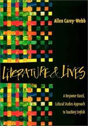 Literature and Lives by Allen Carey-Webb
