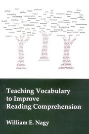 Cover of: Teaching vocabulary to improve reading comprehension by William E. Nagy