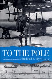 Cover of: To the Pole by Richard Evelyn Byrd