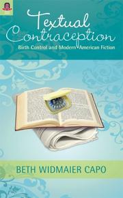 Textual Contraception by Beth Widmaier Capo