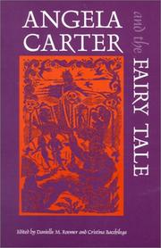 Angela Carter and the Fairy Tale (Marvels & Tales Special Issue, 1) by Cristina Bacchilega