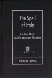Cover of: The spell of Italy: vacation, magic, and the attraction of Goethe