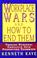 Cover of: Workplace wars and how to end them