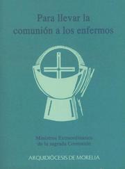 Cover of: Para llevar la communion a los enfermos