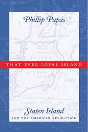 That Ever Loyal Island by Phillip Papas