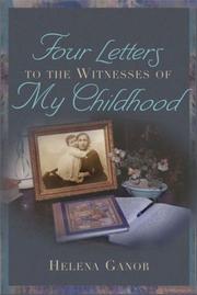 Cover of: Four Letters to the Witnesses of My Childhood (Religion, Theology and the Holocaust)