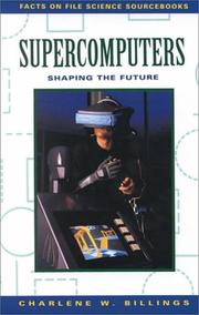 Cover of: Supercomputers by Charlene W. Billings