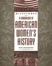 Cover of: Milestones: a chronology of American women's history