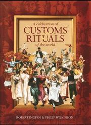 Cover of: A celebration of customs & rituals of the world