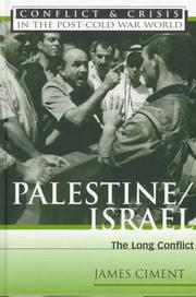 Cover of: Palestine/Israel: the long conflict