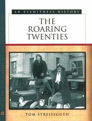 Cover of: The roaring twenties: an eyewitness history