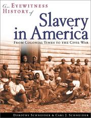 Cover of: An Eyewitness History of Slavery in America: From Colonial Times to the Civil War