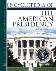 Cover of: Encyclopedia of the American presidency