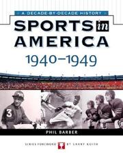 Cover of: Sports In America: 1940 To 1949 (Sports in America a Decade By Decade History)