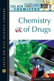 Cover of: Chemistry of Drugs (New Chemistry) by David E. Newton