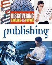 Discovering careers for your future by Ferguson Publishing, Facts on File, Inc.