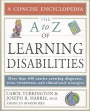 Cover of: The A to Z of Learning Disabilities (A to Z Encyclopedias)