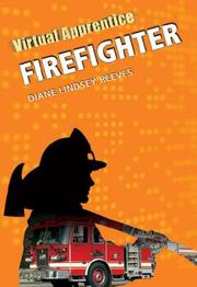 Cover of: Firefighter: Firefighter (Virtual Apprentice)