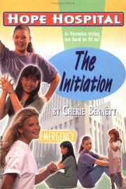 Cover of: The Initiation (Hope Hospital)