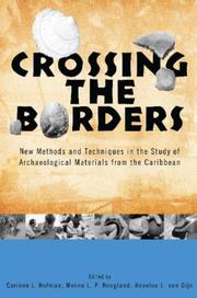 Crossing the borders : new methods and techniques in the study of archaeological materials from the Caribbean