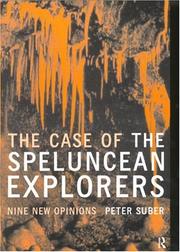 Cover of: The case of the speluncean explorers: nine new opinions